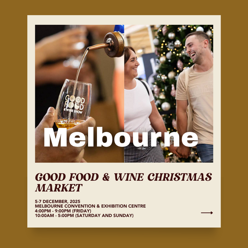 Melbourne Christmas Market - Good Food & Wine Show