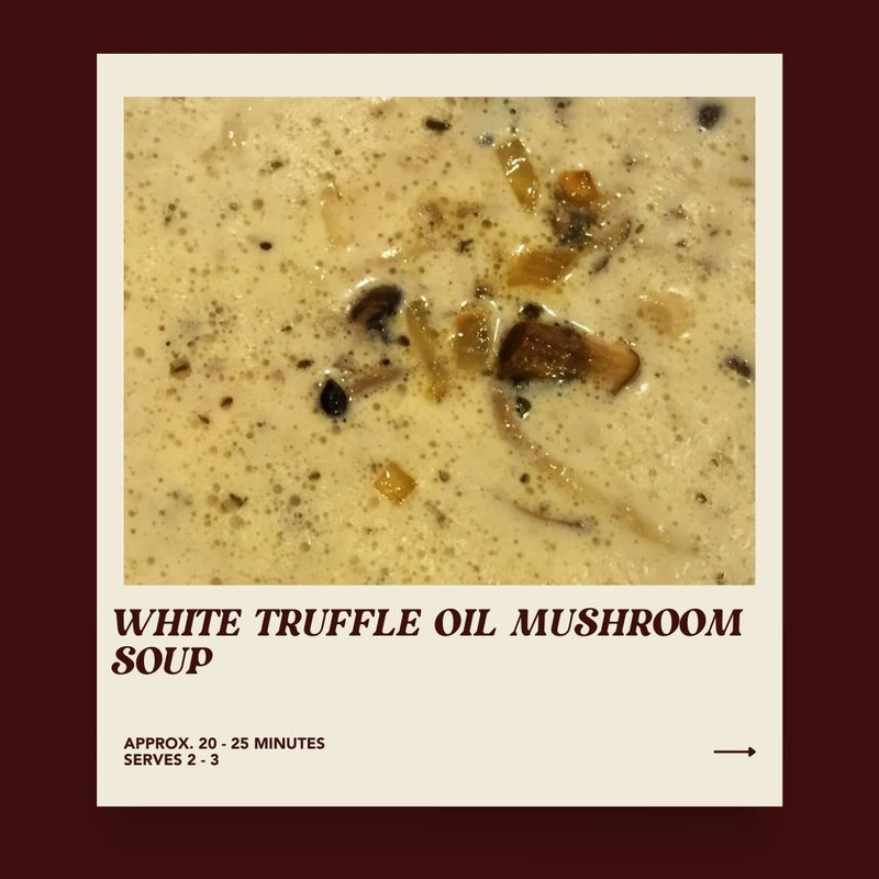 Truffle Mushroom Soup