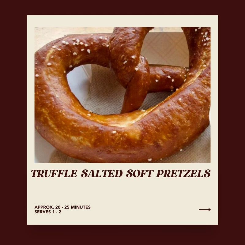 Truffle Salted Soft Pretzels
